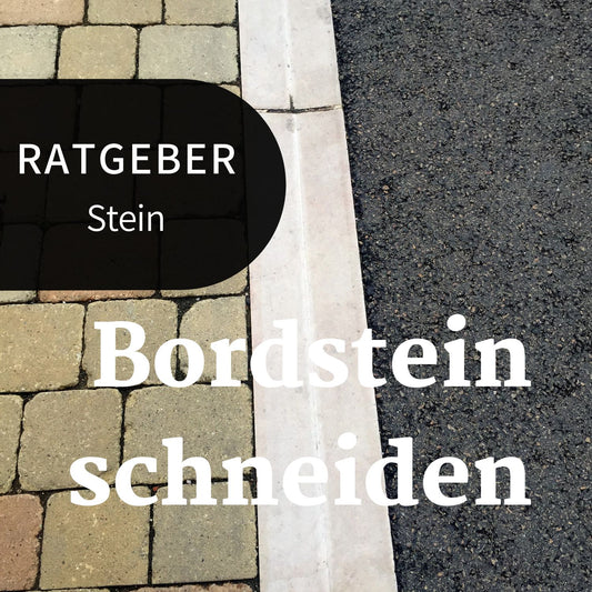 Ratgeber Bordstein schneiden Bannerbild