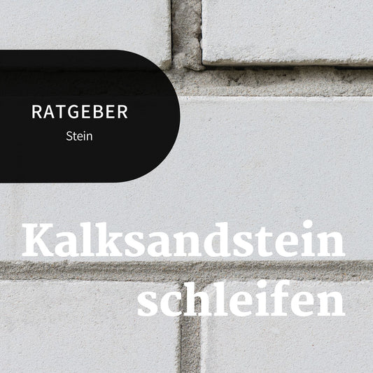 Kalksandstein schleifen Bannerbild